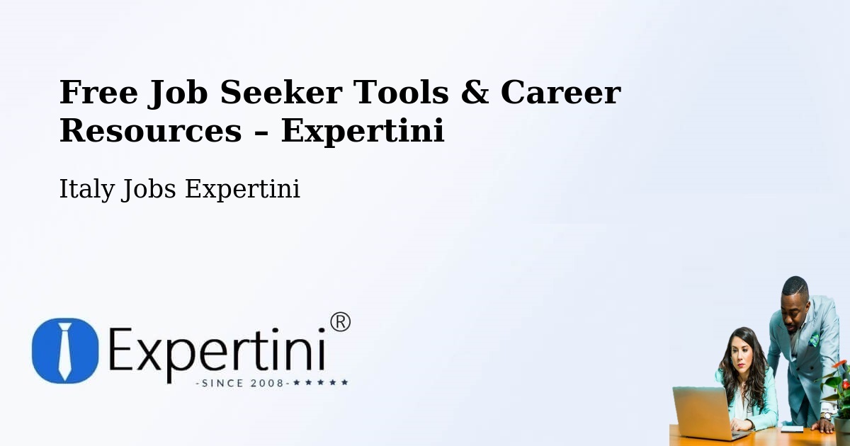 Free Job Seeker Tools & Career Resources – Torretta - Torretta, Italy Jobs Expertini
