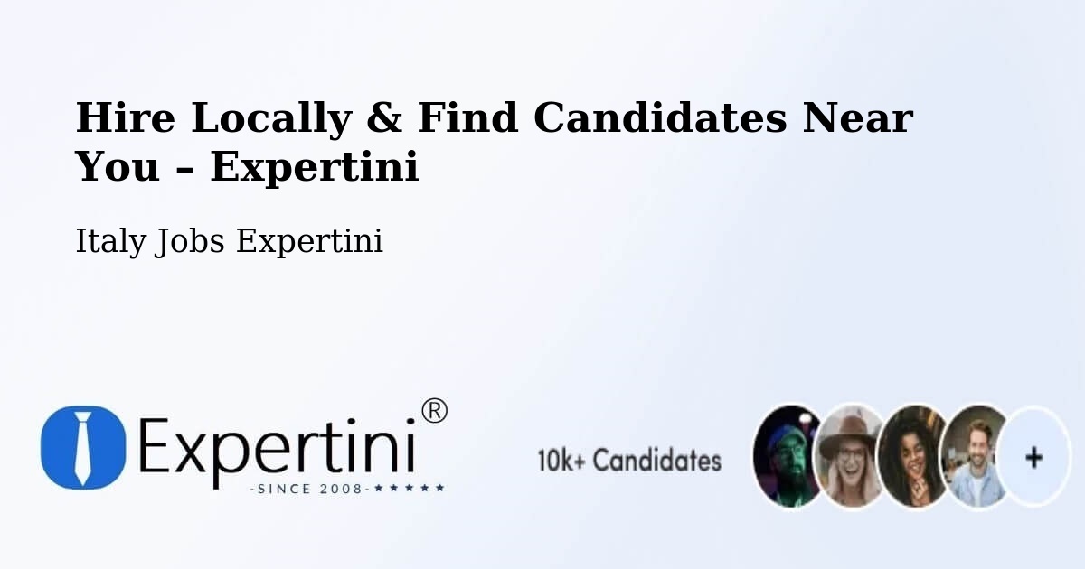 Hire Locally in Torretta – Find Qualified Candidates Near You - Torretta, Italy Jobs Expertini