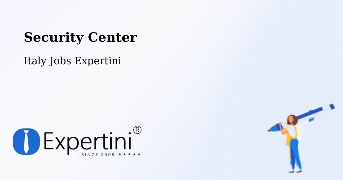Security & Compliance – Torretta - Italy Jobs Expertini